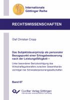 Das Subjektsteuerprinzip als personaler Bezugspunkt einer Ertragsbesteuerung nach der Leistungsfähigkeit : Unter besonderer Berücksichtigung des Wirtschaftsguttransfers zwischen Gesamthandsvermögen bei Schwesterpersonengesellschaften.