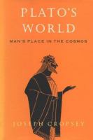 Plato's world : man's place in the cosmos /