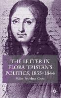 The letter in Flora Tristan's politics, 1835-1844 /