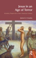 Jesus in an Age of Terror : Scholarly Projects for a New American Century.