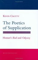 The poetics of supplication : Homer's Iliad and Odyssey /