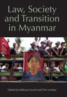Law, Society and Transition in Myanmar.
