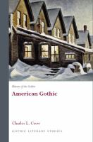 History of the Gothic : American Gothic.