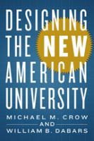 Designing the new American university /