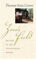 Zoro's Field : My Life in the Appalachian Woods.