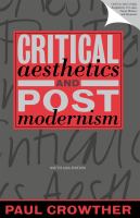 Critical Aesthetics and Postmodernism.