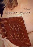 Mr Mee : a novel /