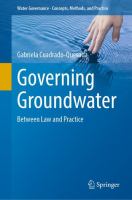 Governing Groundwater Between Law and Practice /