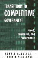 Transitions to competitive government : speed, consensus, and performance /