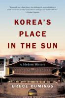 Korea's place in the sun : a modern history /