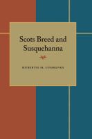 Scots breed and Susquehanna.