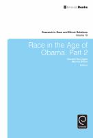 Race in the Age of Obama : Part 2.