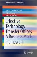 Effective Technology Transfer Offices A Business Model Framework  /