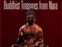 Buddhist treasures from Nara /