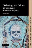 Technology and culture in Greek and Roman antiquity /