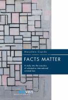 Facts matter a study into the casuistry of substantive international criminal law /
