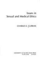 Issues in sexual and medical ethics /