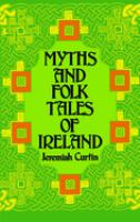 Myths and folk tales of Ireland /