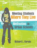 Meeting students where they live : motivation in urban schools /