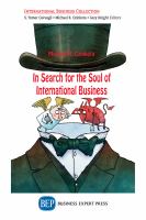 In Search for the Soul of International Business.