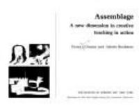 Assemblage: a new dimension in creative teaching in action /