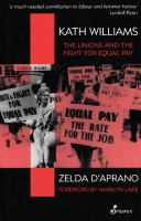 Kath Williams the unions and the fight for equal pay /