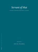 Servant of Mut : Studies in Honor of Richard A. Fazzini.