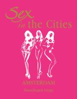 Sex in the Cities  Vol 1 (Amsterdam).