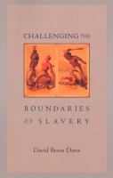 Challenging the Boundaries of Slavery.