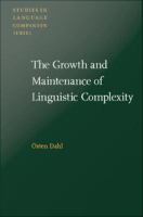 Growth and Maintenance of Linguistic Complexity.