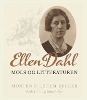 Ellen Dahl : Mols og litteraturen /