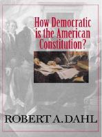 How democratic is the American Constitution? /