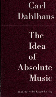 The idea of absolute music /