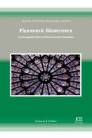 Plasmonic Biosensors : An Integrated View of Refractometric Detection.