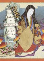 The tale of Murasaki : a novel /