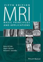 MRI basic principles and applications /