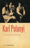 Karl Polanyi : The Hungarian Writings.