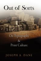 Out of sorts on typography and modern theories of print culture /
