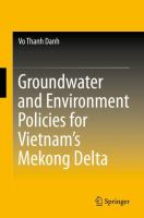 Groundwater and Environment Policies for Vietnam’s Mekong Delta