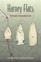 Harney Flats a Florida paleoindian site /