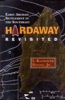 Hardaway revisited early archaic settlement in the Southeast /