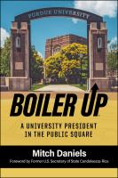 Boiler up : a university president in the public square /