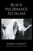 Black pilgrimage to Islam /