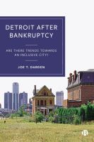 Detroit after bankruptcy : are there trends towards an inclusive city? /