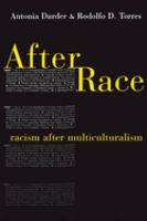 After race : racism after multiculturalism /