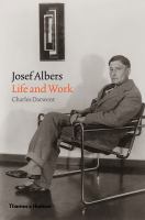 Josef Albers : life and work /