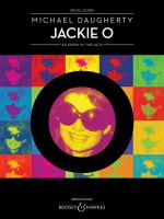 Jackie O : an opera in two acts (1997) /