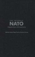 Future of NATO : Enlargement, Russia, and European Security.