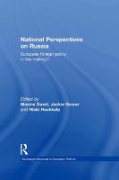 National Perspectives on Russia : European Foreign Policy in the Making?.