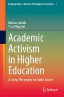 Academic Activism in Higher Education A Living Philosophy for Social Justice /